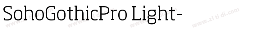 SohoGothicPro Light字体转换
